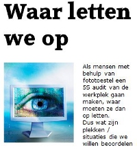 Waar letten we op tijdens een 5S audit.  Struiksma OTV www.leanworker.nl